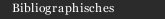 Bibliographisches